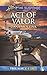 Act of Valor (True Blue K-9...
