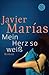 Mein Herz so weiß by Javier Marías