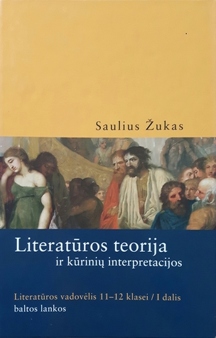 Literatūros teorija ir kūrinių interpretacijos