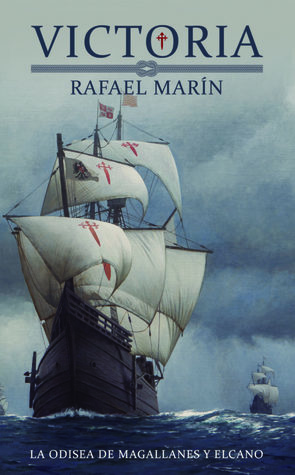 Victoria: La odisea de Magallanes y Elcano (Hardcover)