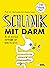 Schlank mit Darm: Mit der r...