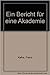 Ein Bericht Fur Eine Akademie by Franz Kafka