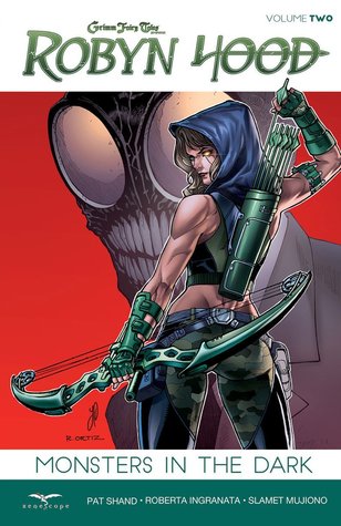 Robyn Hood Vol. 2: Monsters in the Dark (Paperback)