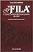 Il «Fila»: Il luogo, il sim...
