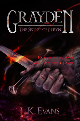 Grayden: The Secret of Illryn (Kindle Edition)
