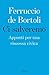 Ci salveremo: Appunti per una riscossa civica (Italian Edition)