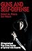 Guns and Self-Defense by Robert A. Waters