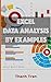 Excel data analysis by examples: Excel data analysis for complete beginners, Step-By-Step Illustrated Guide to Mastering Excel data analysis (Excel advance Book 1)