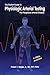 The Pocket Guide to Physiologic Arterial Testing for Peripher... by Robert J. Daigle