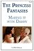 The Princess Fantasies: Dad...
