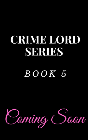 Untitled (Crime Lord, #5)
