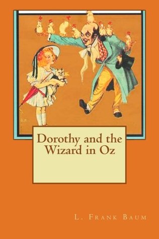 Dorothy and the Wizard in Oz
