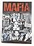 Mafia the Complete History ...