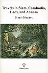 Travels in Siam, ...