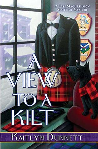 A View to a Kilt (Liss MacCrimmon Mysteries #13)
