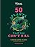 RHS 50 Plants You Can't Kil...
