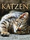 Katzen: Verhalten . Pflege und Haltung . Rassen Katzen: Verhalten . Pflege und Haltung . Rassen