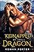 Kidnapped by the Dragon
