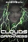 Clouds and Darkness