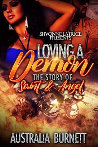 Loving A Demon: The Story of Saint and Angel (Kindle Edition)