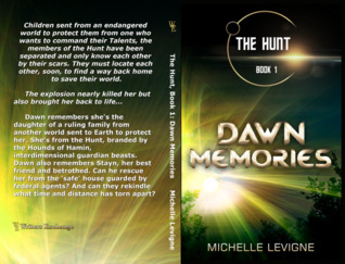 Dawn Memories (The Hunt #1)