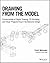 Drawing from the Model: Fun...