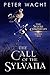 The Call of the Sylvana (Th...