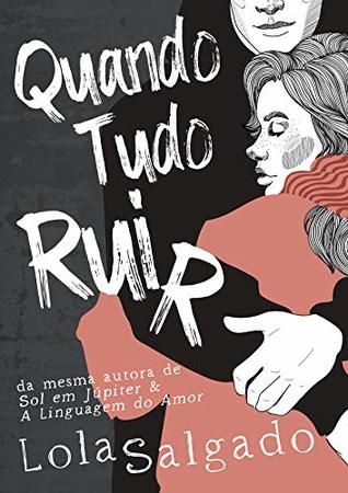Quando Tudo Ruir (Kindle Edition)