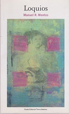 Loquios (Spanish Edition)