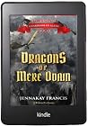 Dragons of Mere Odain, The (Guardians of Glede: Beginnings, #4)