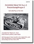Panzer Tracts No.1-2 - Panzerkampfwagen I - Kl.Pz.Bef.Wg. To VK 18.01