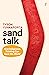 Sand Talk