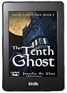 The Tenth Ghost (A Beth-Hill Novel: Jacob Lane, #1) The Tenth Ghost (A Beth-Hill Novel: Jacob Lane, #1)