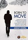 Born to Move: Und...