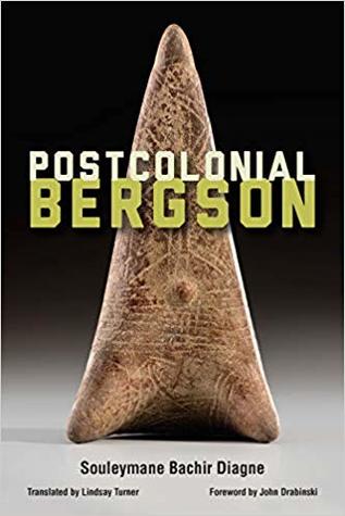 Postcolonial Bergson (Paperback)