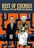 Best of Enemies Vol. 3: A History of US and Middle East Relations (1984-2013): A History of US and Middle East Relations, Part Three: 1984-2013 (Non-Fiction - SelfMadeHero)