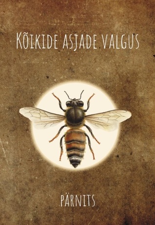 Kõikide asjade valgus (Hardcover)