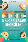 Çocuklar İçin Gerçek Yaşam Becerileri - Çocukların Sosyal Yönlerini Geliştirmek İçin Anne-Baba El Kitabı (Paperback)