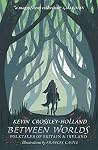 Between Worlds: F...