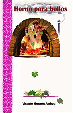 Horno para Bollos (Spanish Edition)