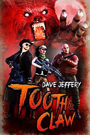 Tooth & Claw (Kindle Edition)