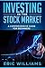 Investing in the Stock Market by Eric       Williams