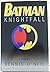 Batman : Knightfall