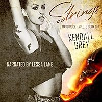Strings (Hard Rock Harlots, #1)