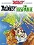 Astérix en Hispanie by René Goscinny