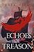 Echoes of Treason (The Craf...