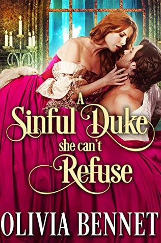 A Sinful Duke She Can't Refuse (Kindle Edition)