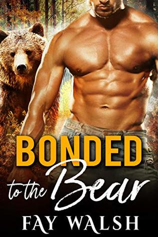 Bonded to the Bear (Kindle Edition)
