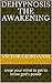 Dehypnosis the awakening: c...