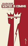 Winter is Coming : Une brève histoire politique de la fantasy